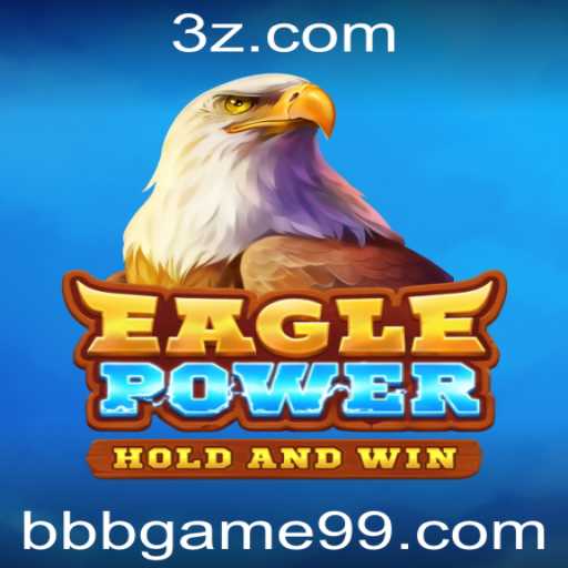Descubra EaglePower: O Jogo de Aventura Inovador em bbbgame9.com